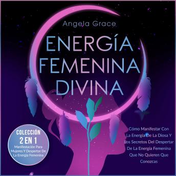[Spanish] - Energía Femenina Divina