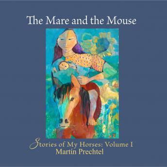 The Mare and the Mouse