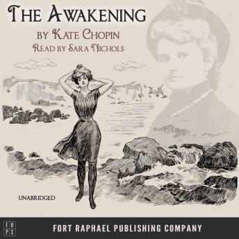 The Awakening - Unabridged