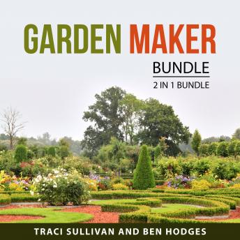 Garden Maker Bundle, 2 in 1 Bundle: New Shade Garden and Organic Gardening Plan