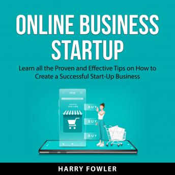 Download Online Business Startup by Harry Fowler