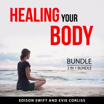 Healing your Body Bundle, 2 in 1 Bundle: Fatigue and Heal Your Headache