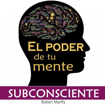 [Spanish] - El Poder de la Mente Subconsciente