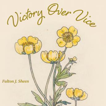 Download Victory Over Vice by Fulton J. Sheen