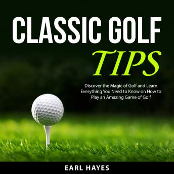 Download Classic Golf Tips by Earl Hayes