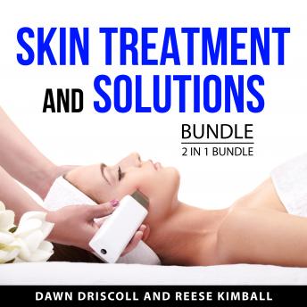 Skin Treatment and Solutions Bundle, 2 in 1 Bundle