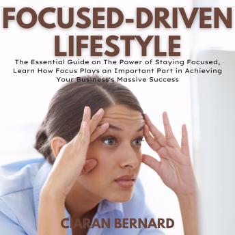Focused-Driven Lifestyle