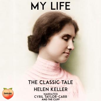My Life, Audio book by Helen Keller