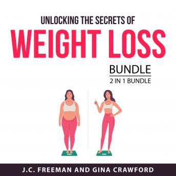 Unlocking the Secrets of Weight Loss Bundle, 2 in 1 Bundle