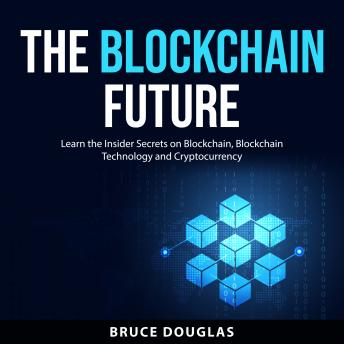 The Blockchain Future