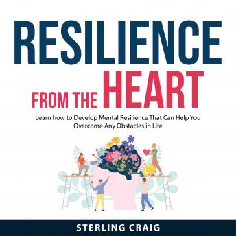 Resilience From the Heart
