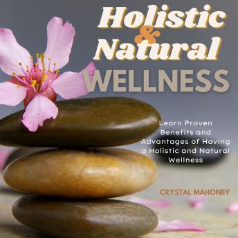 Holistic and Natural Wellness