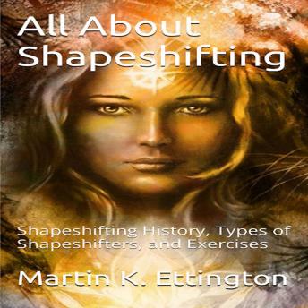All About Shapeshifting