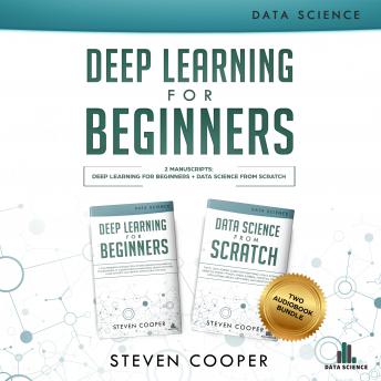 Download Deep Learning for Beginners: 2 in 1 by Steven Cooper
