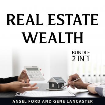 Real Estate Wealth Bundle, 2 in 1 Bundle