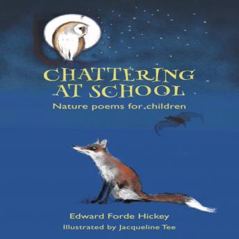 Chattering at School:  Nature poems for children