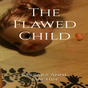 The Flawed Child