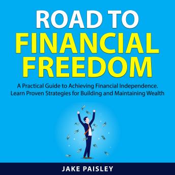 Download Road to Financial Freedom by Jake Paisley