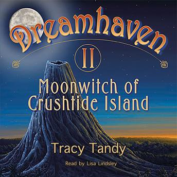 Download Moonwitch of Crushtide Island. by Tracy Tandy
