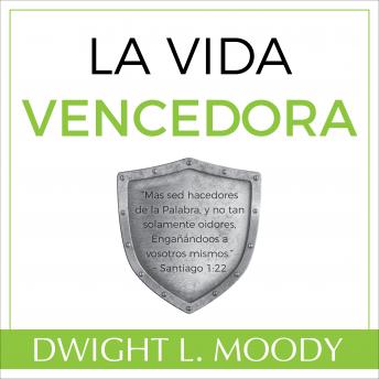 Download La Vida Vencedora by Dwight L. Moody