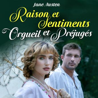 [French] - Raison et Sentiments / Orgueil et Préjugés