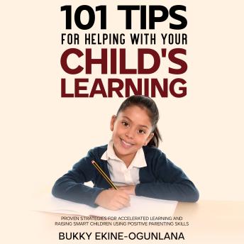 101 Tips For Helping With Your Child's Learning