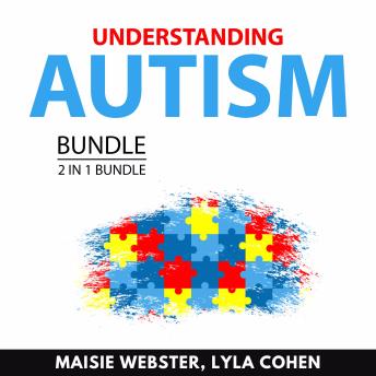 Understanding Autism Bundle, 2 in 1 Bundle