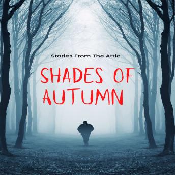 Download Shades Of Autumn by Stories From The Attic