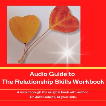 Download Audio Guide to The Relationship Skills Workbook by Julia B Colwell Ph.D.