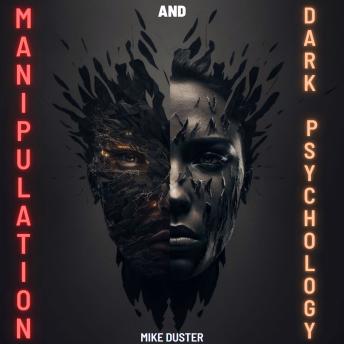 Download Manipulation and Dark Psychology by Mike Duster