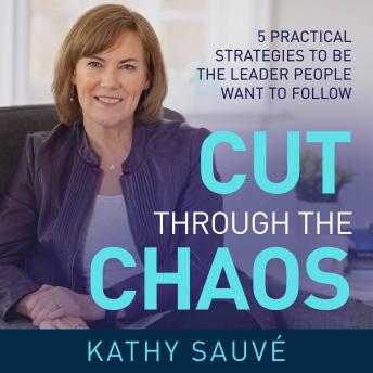 Download CUT THROUGH THE CHAOS by Kathy Sauve