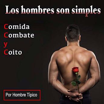 [Spanish] - Los hombres son simples