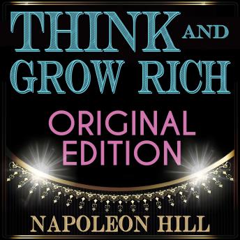 Download Think and Grow Rich - Original Edition by Napoleon Hill