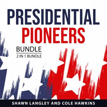 Presidential Pioneers Bundle, 2 in 1 Bundle: The Life and Times of George Washington and The Genius of Thomas Jefferson