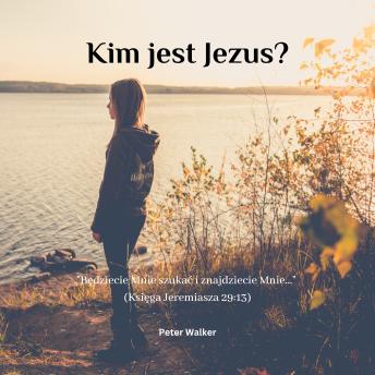 [Polish] - Kim jest Jezus?