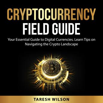 Cryptocurrency Field Guide sample.