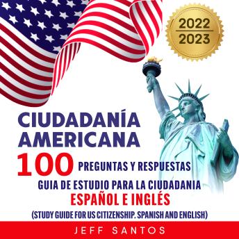 [Spanish] - Ciudadania americana: 100 preguntas y respuestas