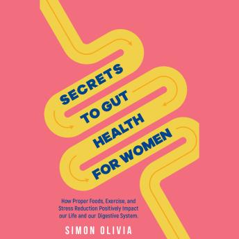 Secrets to Gut Health for Women