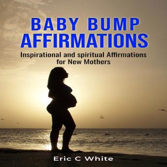 Baby Bump Affirmations