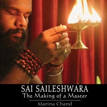 Sai Saileshwara: The Making of a Master