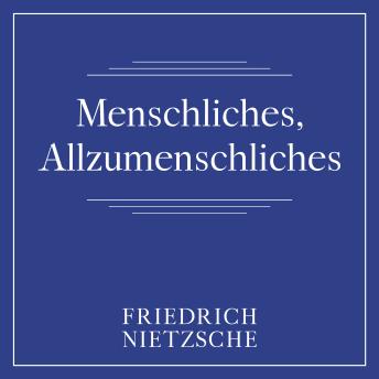[German] - Menschliches, Allzumenschliches