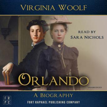 Orlando: A Biography - Unabridged