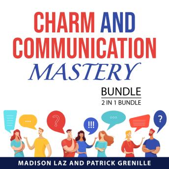 Charm and Communication Mastery Bundle, 2 in 1 Bundle