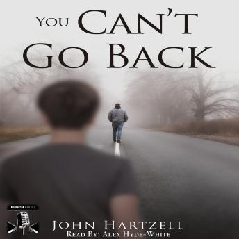 You Can't Go Back