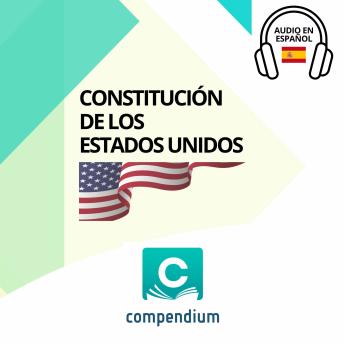 Constitución de los Estados Unidos: Audio en español