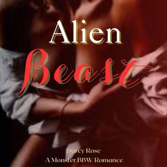 Alien Beast: A Monster BBW Romance