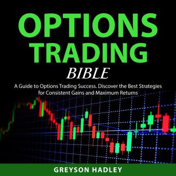Options Trading Bible