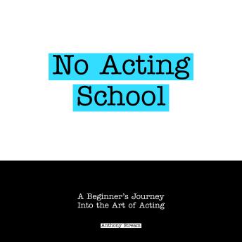 No Acting School