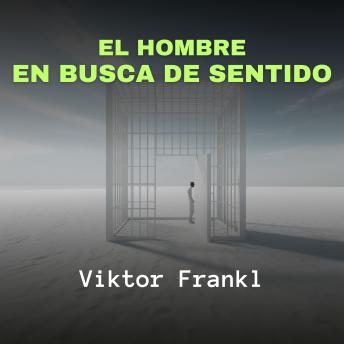 Listen Free to El Hombre en Busca de Sentido by Viktor E. Frankl