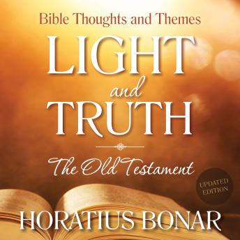 Light and Truth – The Old Testament